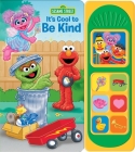 Sesame Street: It's Cool to Be Kind Sound Book [With Battery] By Tom Brannon (Illustrator), Pi Kids Cover Image