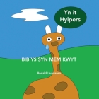 Bib Ys Syn Mem Kwyt: Yn it Hylpers By Wiebe Zoethout (Translator), Ronald Leunissen Cover Image