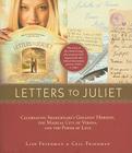 Letters to Juliet: Celebrating Shakespeare's Greatest Heroine, the Magical City of Verona, and the Power of Love Cover Image