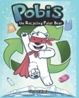 Pobis The Recycling Polar Bear Cover Image
