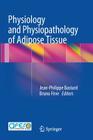 Physiology and Physiopathology of Adipose Tissue Cover Image