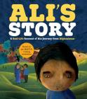 Ali's Story: A Real-Life Account of His Journey from Afghanistan (Seeking Refuge) Cover Image