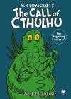 H.P. Lovecraft's the Call of Cthulhu for Beginning Readers By R. J. Ivankovic, R. J. Ivankovic (Illustrator) Cover Image