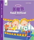 OEC Level 4 Student's Book 10: Food Festival By Howchung Lee Cover Image