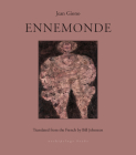 Ennemonde By Jean Giono, Bill Johnston (Translated by) Cover Image