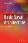 Basic Naval Architecture: Ship Stability By Philip A. Wilson Cover Image