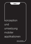 Konzeption und Umsetzung mobiler Applikationen: iOS, Android, Xamarin und Flutter Cover Image