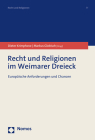 Recht Und Religionen Im Weimarer Dreieck: Europaische Anforderungen Und Chancen By Dieter Krimphove (Editor), Markus Globisch (Editor) Cover Image