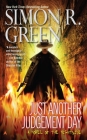 Just Another Judgement Day (A Nightside Book #9) By Simon R. Green Cover Image