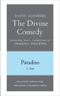 The Divine Comedy, III. Paradiso, Vol. III. Part 1: 1: Italian Text and Translation; 2: Commentary By Dante, Charles S. Singleton (Translator) Cover Image
