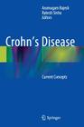 Crohn's Disease: Current Concepts Cover Image