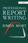 Professional Report Writing Cover Image