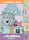 An Elephant & Piggie Biggie! Volume 4 (Elephant and Piggie Book, An) Cover Image
