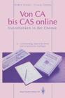 Von CA Bis Cas Online: Datenbanken in Der Chemie By Hedda Schulz, M. R. Hinze (Foreword by), Ursula Georgy Cover Image
