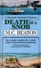 Death of a Snob (Hamish Macbeth #6) By M.C. Beaton Cover Image