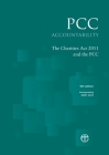 Pcc Accountability: The Charities ACT 2011 and the Pcc 5th Edition: Incorporating Sorp 2015 By Church of England Cover Image
