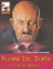 Beyond The Tenth By Timothy Green Beckley (Editor), T. Lobsang Rampa Cover Image