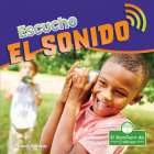 Escucho El Sonido (I Hear Sound) By Francis Spencer, Pablo de la Vega (Translator) Cover Image