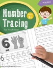 Number Tracing Book for Preschoolers: Number tracing books for kids ages 3-5, Number tracing workbook, Number Writing Practice Book, Number Tracing Bo By Handwriting Workbook Cover Image
