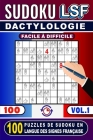 Sudoku LSF: Dactylologie - 100 Puzzles de Sudoku en Langue des Signes Française (Vol.1): Avec 5 Niveaux de Difficulté (Facile à Di Cover Image