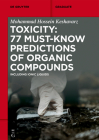 Toxicity: 77 Must-Know Predictions of Organic Compounds: Including Ionic Liquids (de Gruyter Textbook) Cover Image