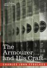 The Armourer and His Craft Cover Image