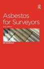 Asbestos for Surveyors By Bill Sanderson Cover Image