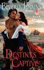 Destiny's Captive (Destiny Trilogy #3) By Beverly Jenkins Cover Image