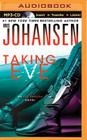 Taking Eve (Eve Duncan #16) By Iris Johansen, Elisabeth Rodgers (Read by) Cover Image