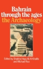 Bahrain Through The Ages - Archa Cover Image