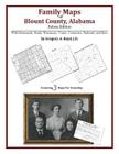 Family Maps of Blount County, Alabama, Deluxe Edition By Gregory a. Boyd J. D. Cover Image