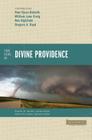 Four Views on Divine Providence (Counterpoints: Bible and Theology) By William Lane Craig, Ron Highfield, Gregory A. Boyd Cover Image