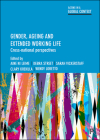 Gender, Ageing and Extended Working Life: Cross-National Perspectives Cover Image