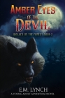 Amber Eyes of the Devil: Wolves of the Forest Book 2 Cover Image