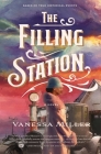 The Filling Station By Vanessa Miller Cover Image