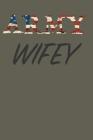 Army Wifey By Army Wifey Cover Image