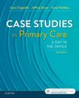 Case Studies in Primary Care: A Day in the Office By Joyce D. Cappiello, Jeffrey A. Eaton, Gene E. Harkless Cover Image
