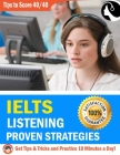 Ielts Listening Tips: The NO#1 Book for IELTS Listening Test, Just Practice and Get a Target Band Score of 8.0+ By Akhlima Begum Cover Image