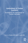 Assessment of Online Learners: Foundations and Applications for Teacher Education Cover Image