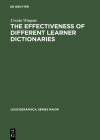 The Effectiveness of Different Learner Dictionaries (Lexicographica. Series Maior #112) Cover Image