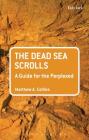 T&t Clark Introduction to the Dead Sea Scrolls (Guides for the Perplexed) By Matthew A. Collins Cover Image