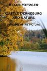 Castle Derneburg and the Nature (II): Seasons in the Picture By Klaus Metzger (Photographer), Klaus Metzger Cover Image