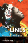 Fault Lines By Beverly Bell, Edwidge Danticat (Foreword by) Cover Image