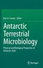 Antarctic Terrestrial Microbiology: Physical and Biological Properties of Antarctic Soils Cover Image