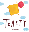 Toasty By Sarah Hwang Cover Image
