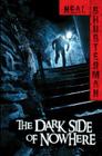 The Dark Side of Nowhere By Neal Shusterman Cover Image