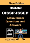(ISC)2 CISSP-ISSEP actual Exam Questions and Answers: CISSP-ISSEP Information Systems Security Engineering Professional +100 practice exam questions By Exam Boost Cover Image