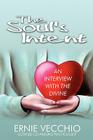 The Soul's Intent: An Interview with the Divine By Ernie Vecchio Cover Image