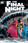 The Final Night By Karl Kesel, Stuart Immonen (Illustrator) Cover Image