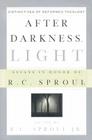 After Darkness, Light: Distinctives of Reformed Theology: Essays in Honor of R. C. Sproul Cover Image